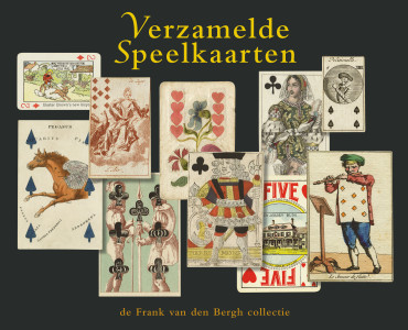 Boek Verzamelde Speelkaarten, Frank van den Bergh collectie